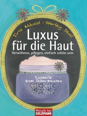 cover image of Luxus für die Haut